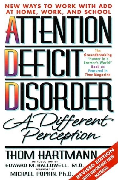 Attention Deficit Disorder: A Different Perception cover