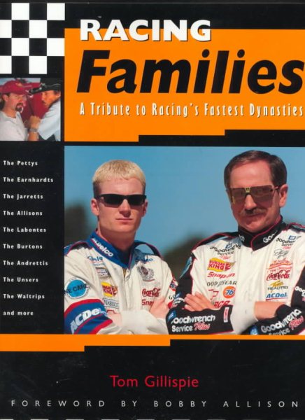 Racing Families : A Tribute to Racing's Fastest Dynasties cover