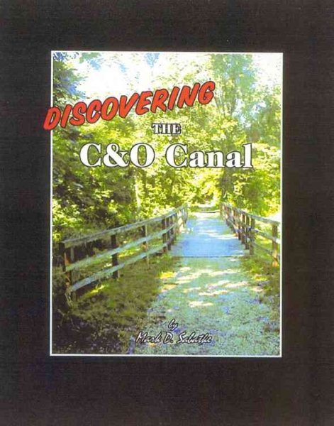 Discovering The C&O Canal cover