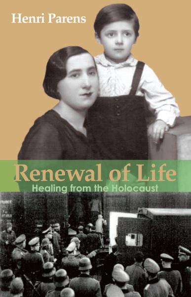 Renewal of Life: Healing from the Holocaust cover