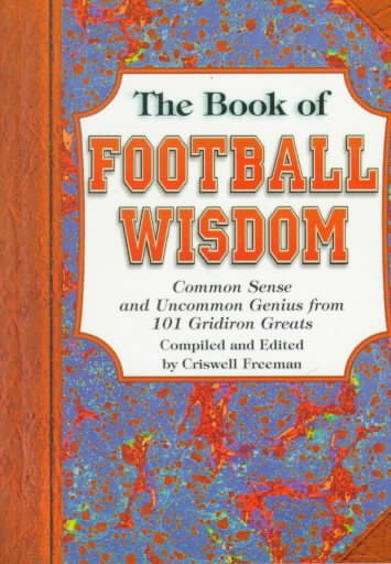 Book of Football Wisdom, The (Wisdom Series)