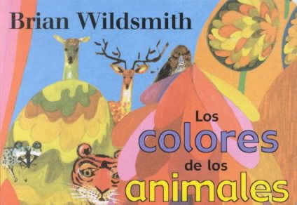 Brian Wildsmith's Animal Colors (Spanish edition) cover