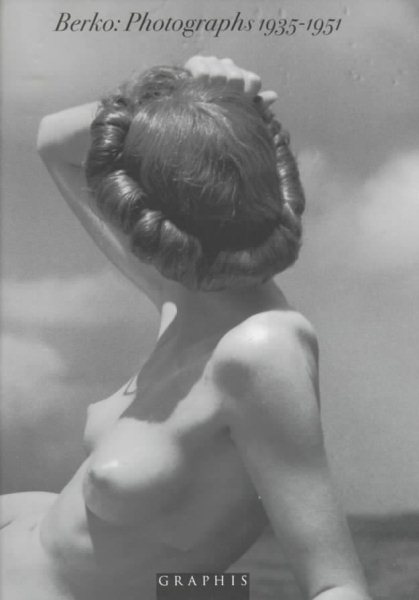 Berko: Photographs 1935-1951 cover