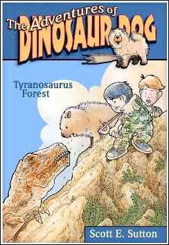 Tyrannosaurus Forest (The Adventures of Dinosaur Dog) cover