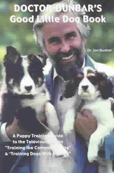 Doctor Dunbar's Good Little Dog Book cover