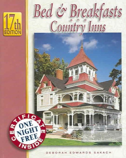 Bed & Breakfasts and Country Inns, 17th Edition cover