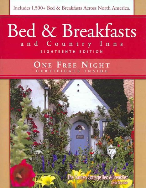 Bed & Breakfasts and Country Inns, 18th Edition cover