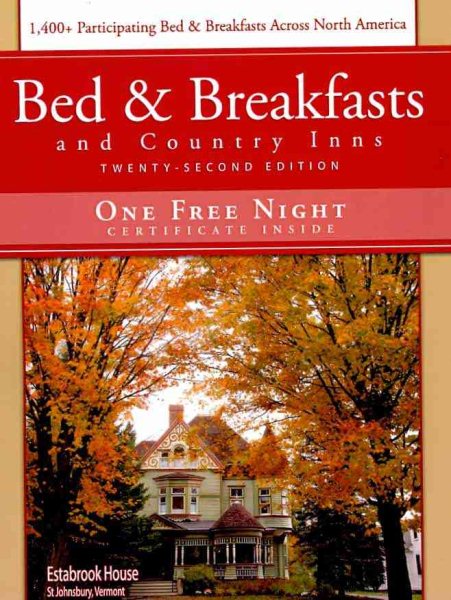 Bed & Breakfasts and Country Inns 22nd Edition cover