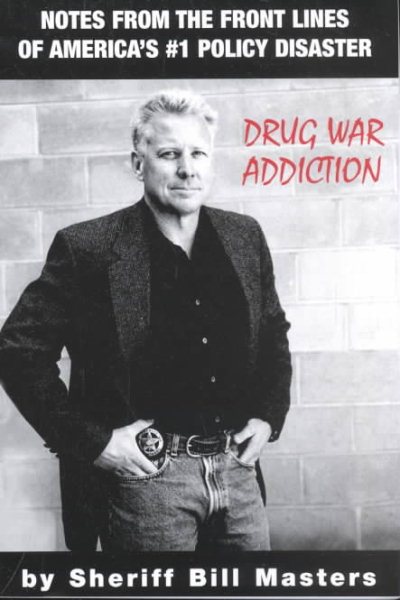 Drug War Addiction cover