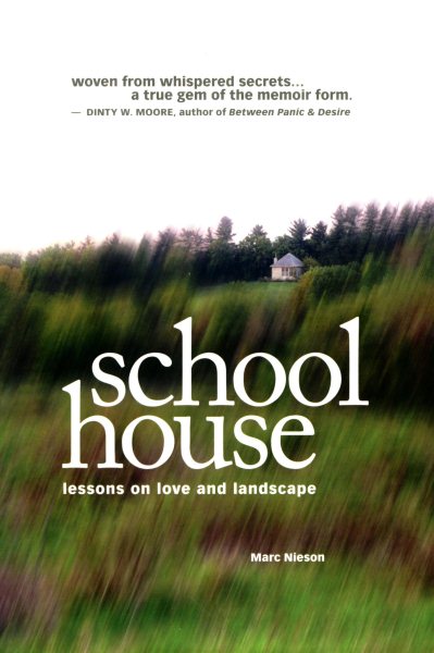 Schoolhouse: Lessons on Love & Landscape cover