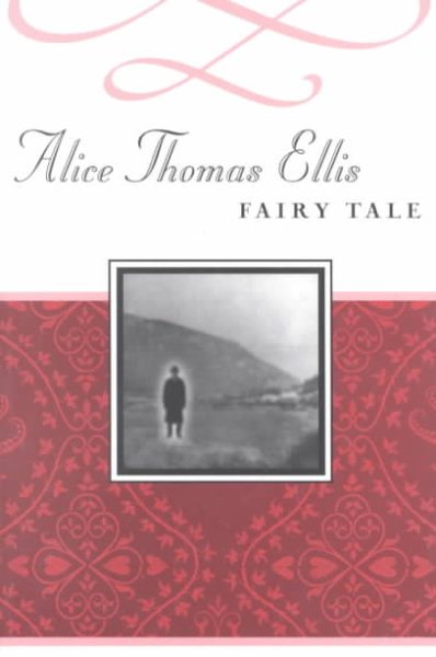 Fairy Tale (Common Reader's Alice Thomas Ellis) cover