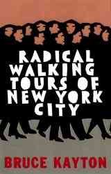 Radical Walking Tours of New York City cover