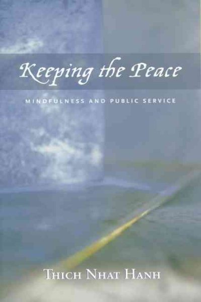 Keeping the Peace: Mindfulness and Public Service cover