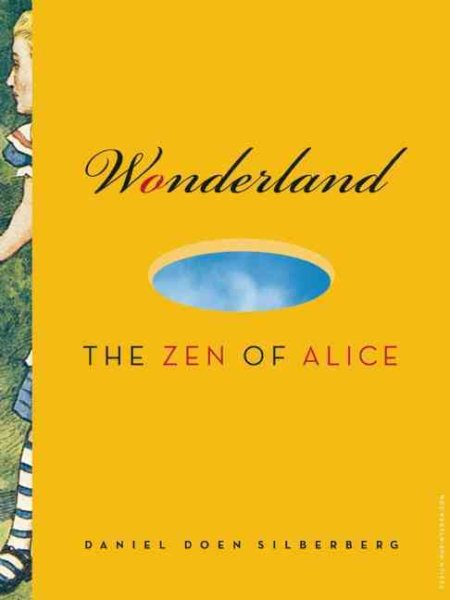Wonderland: The Zen of Alice cover