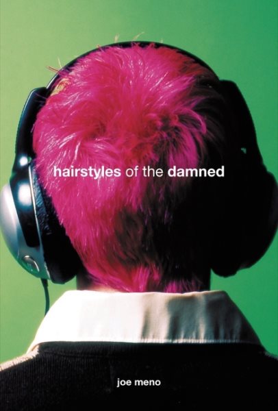 Hairstyles of the Damned (Punk Planet Books) cover