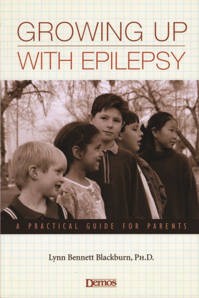 Growing Up with Epilepsy: A Practical Guide for Parents cover
