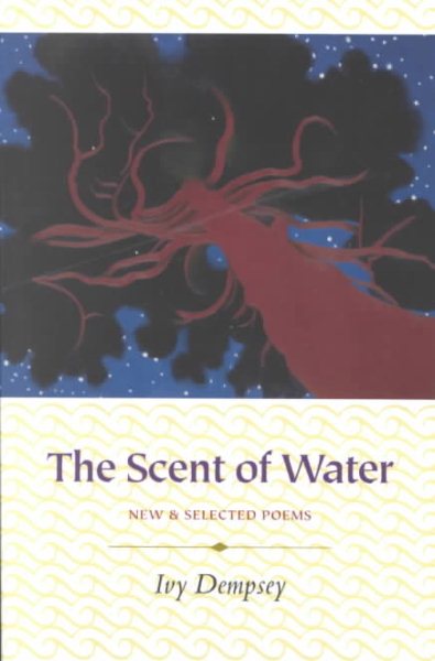 The Scent of Water: New & Selected Poems cover