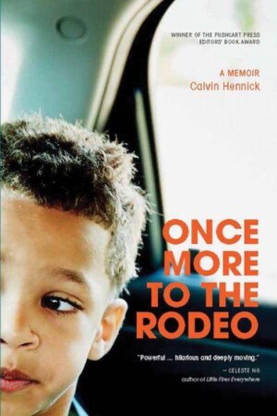 Once More To The Rodeo: A Memoir cover