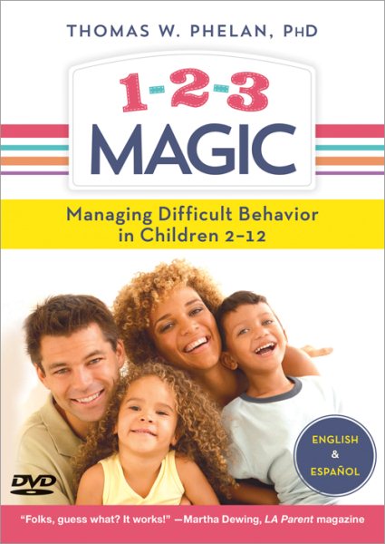 1-2-3 Magic: Managing Difficult Behavior in Children 2-12 cover