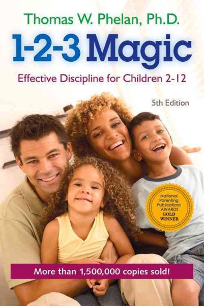 1-2-3 Magic: Effective Discipline for Children 2-12 cover