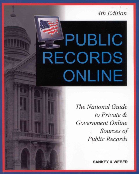 Public Records Online: The National Guide to Private & Government Online Sources of Public Records cover