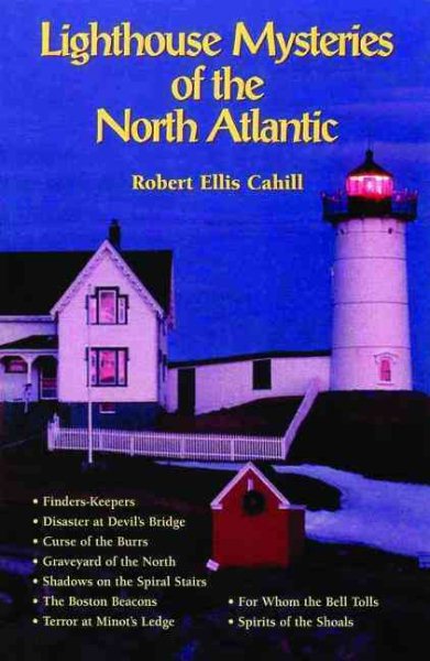 Lighthouse Mysteries of the North Atlant (New England's Collectible Classics) cover