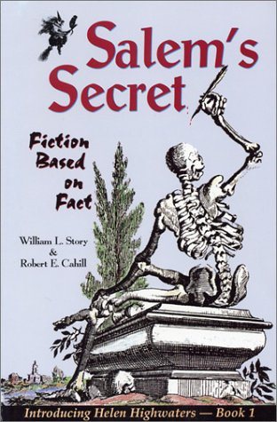 Salem's Secret: Fiction Based on Fact (Helen Highwaters) cover