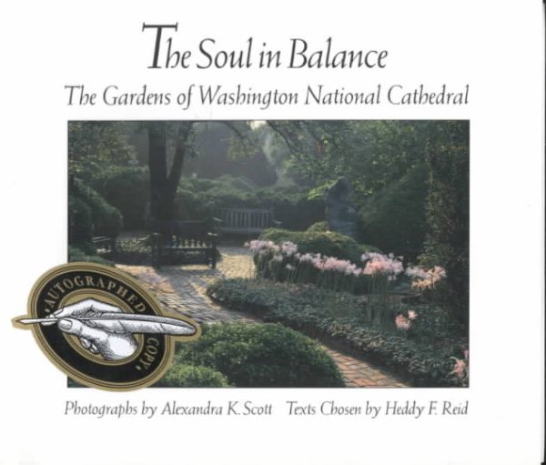 The Soul in Balance: The Gardens of Washington  National Cathedral cover