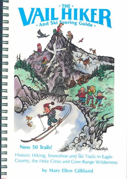 The Vail Hiker and Ski Touring Guide cover