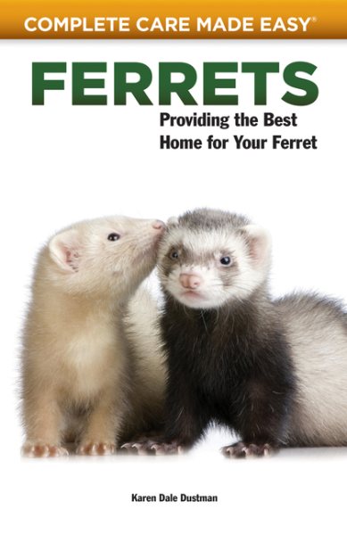 Ferrets: Complete Care Guide cover