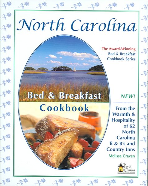 North Carolina Bed & Breakfast Cookbook (Bed & Breakfast Cookbooks (3D Press)) cover