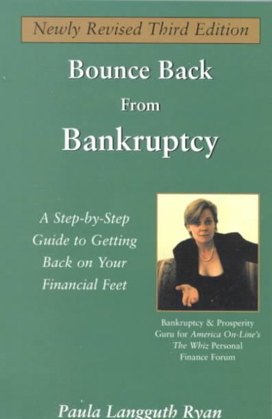 Bounce Back From Bankruptcy: A Step-by-Step Guide to Getting Back on Your Financial Feet, Third Edition cover