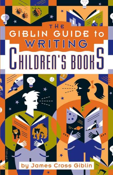 The Giblin Guide to Writing Children's Books, Fourth Edition cover