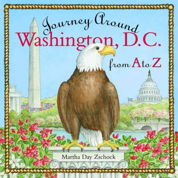 Journey Around Washington D.C. from A to Z (Journey Around A to Z) cover
