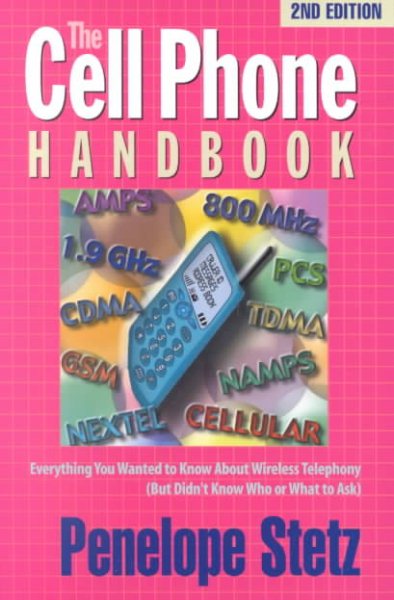 Cell Phone Handbook, Second Edition cover