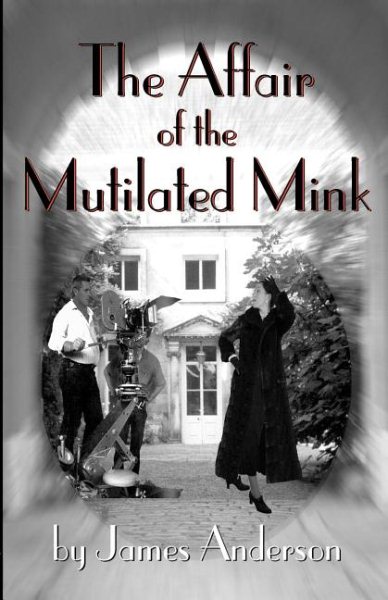 Affair of the Mutilated Mink, The (Missing Mysteries) cover