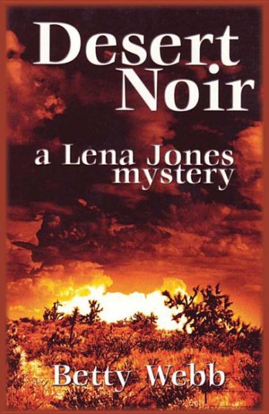 Desert Noir (Lena Jones Series) cover