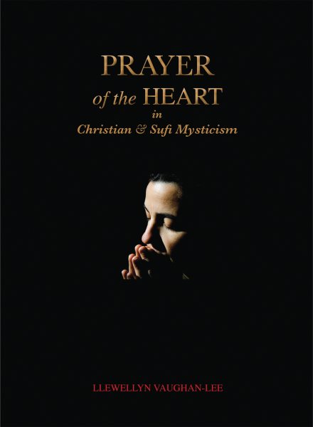 Prayer of the Heart in Christian and Sufi Mysticism cover