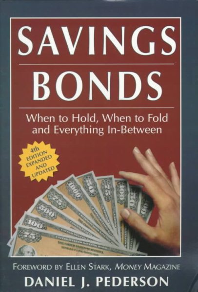 Savings Bonds: When to Hold, When to Fold and Everything In-Between cover