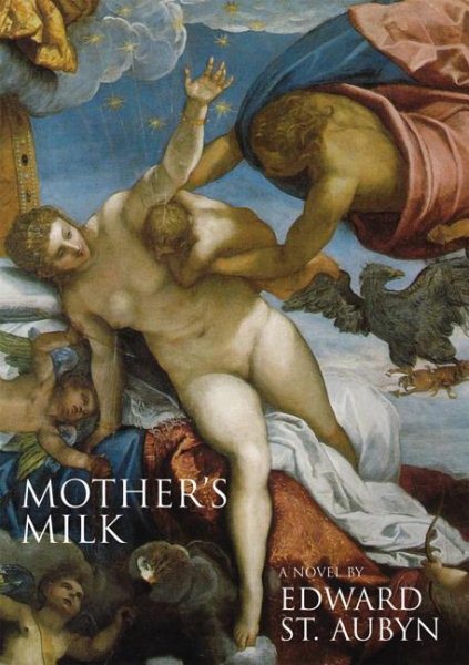 Mother's Milk: A Novel cover