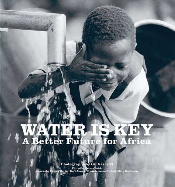 Water is Key: A Better Future for Africa cover