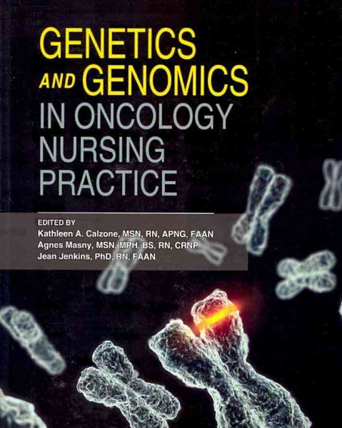 Genetics and Genomics in Oncology Nursing Practice cover
