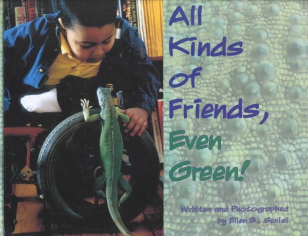 All Kinds of Friends, Even Green! cover
