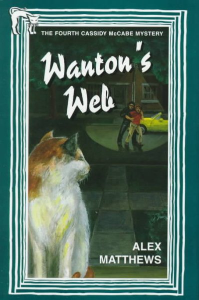 WANTON'S WEB-C (Cassidy McCabe Mysteries) cover