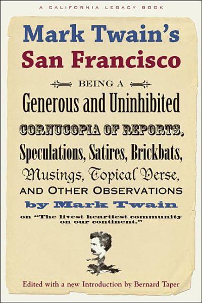 Mark Twain's San Francisco (California Legacy) cover