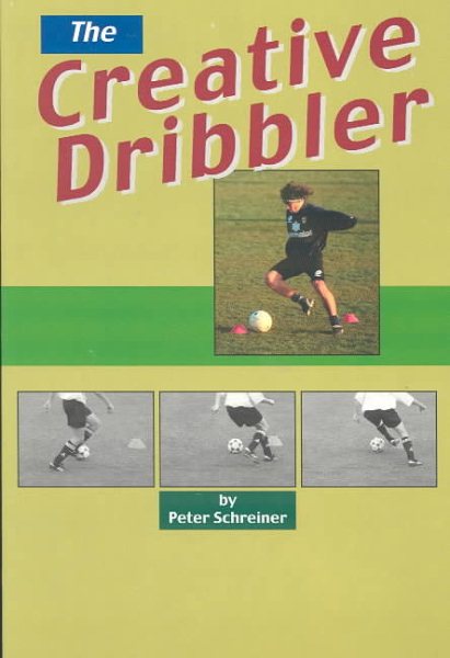 The Creative Dribbler cover