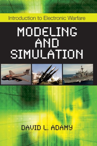 Introduction to Electronic Warfare Modeling and Simulation (Radar, Sonar and Navigation) cover