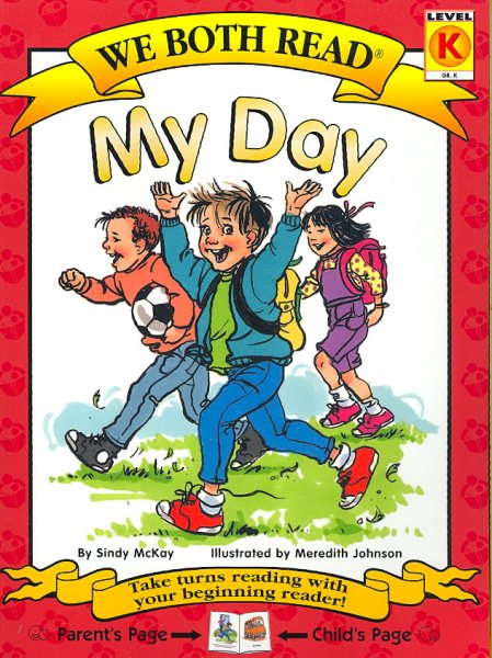We Both Read-My Day (Pb) (We Both Read - Level K (Quality)) cover