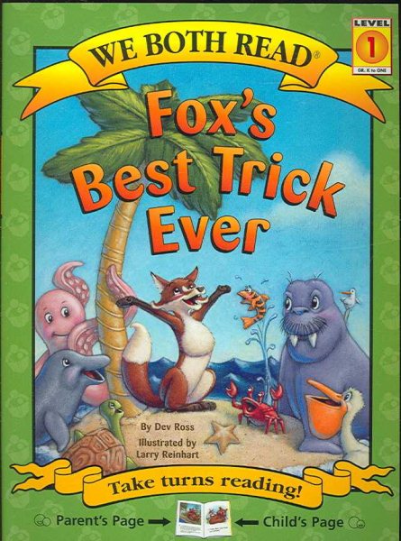 Fox's Best Trick Ever (We Both Read - Level 1 (Quality)) cover