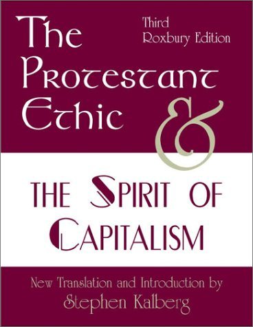 The Protestant Ethic and the Spirit of Capitalism, Third Edition cover